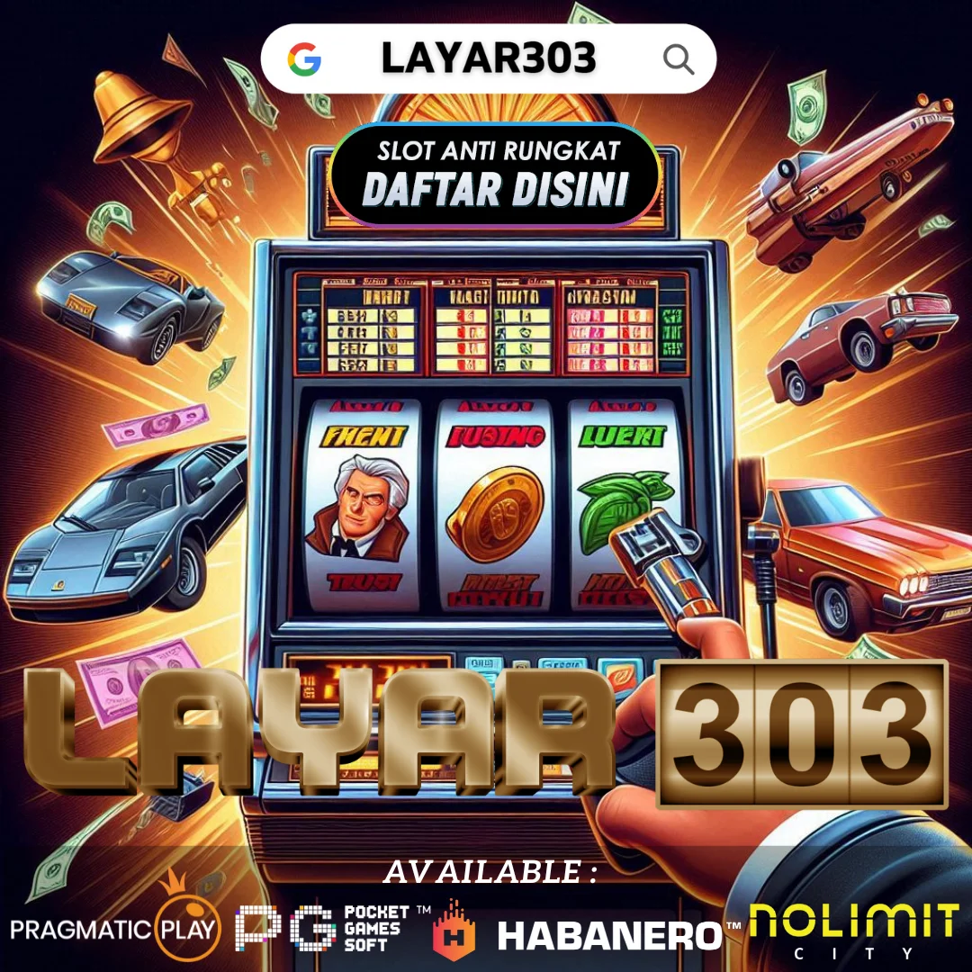 Layar303 > Platform Resmi Game Slot Online Dengan Engine Layar303 Terbaru  Gampang Jackpot