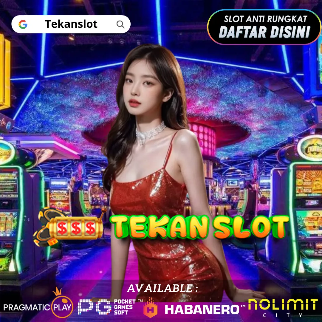 Tekanslot: Menang Besar Tanpa Ribet Daftar dan Mainkan Game Online Terbaik Hari Ini di Situs Tekanslot